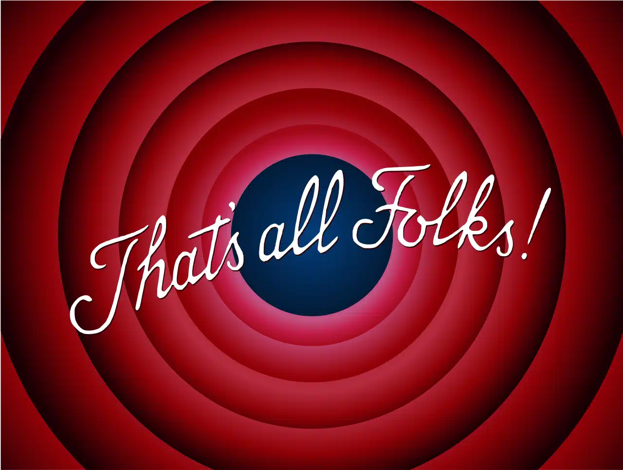 Thats All Folks